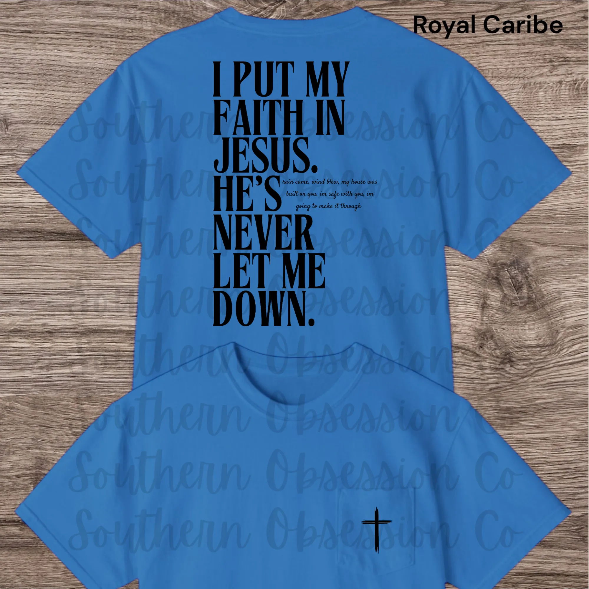 Faith In Jesus Tee