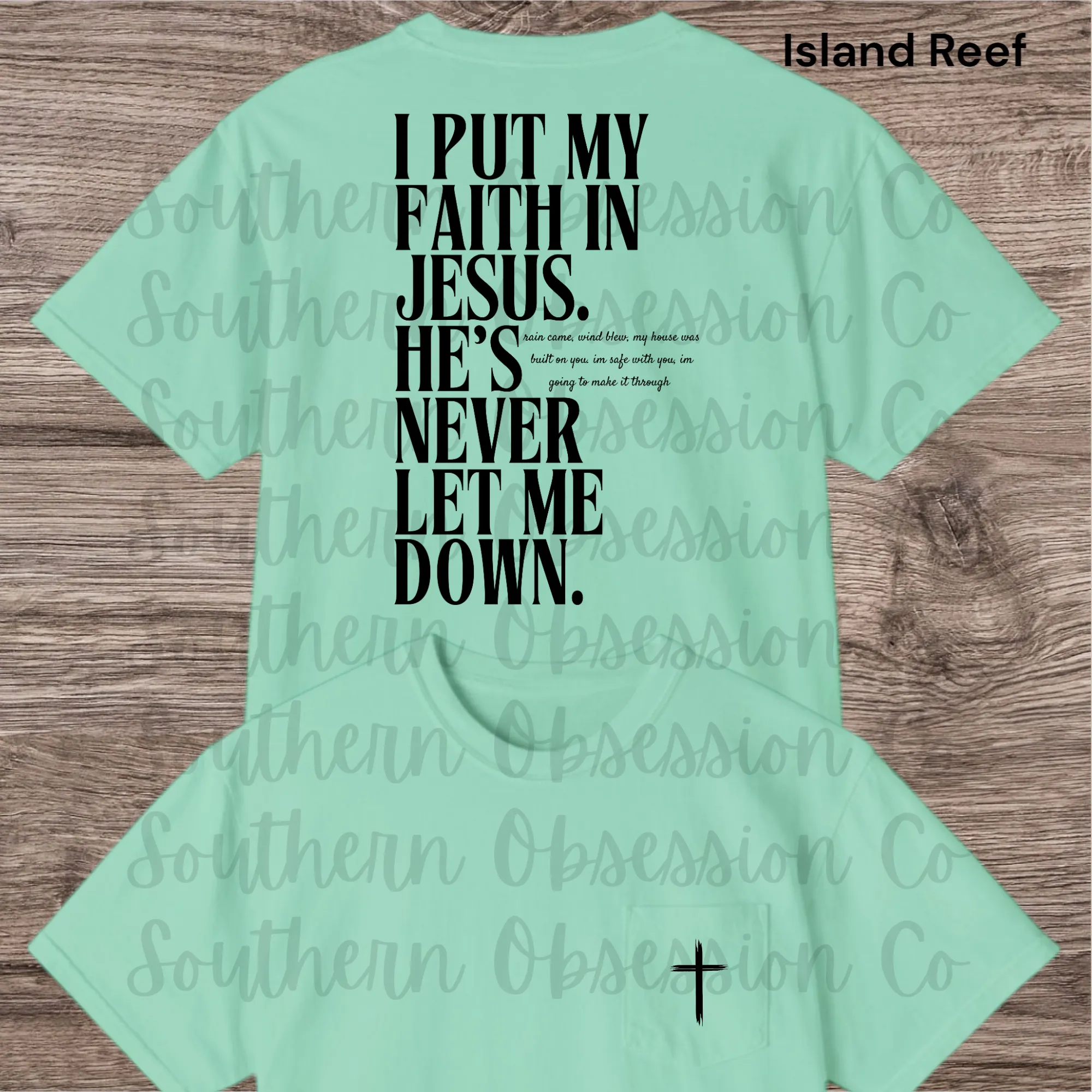 Faith In Jesus Tee