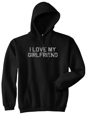 I Love My Girlfriend Gift Mens Pullover Hoodie