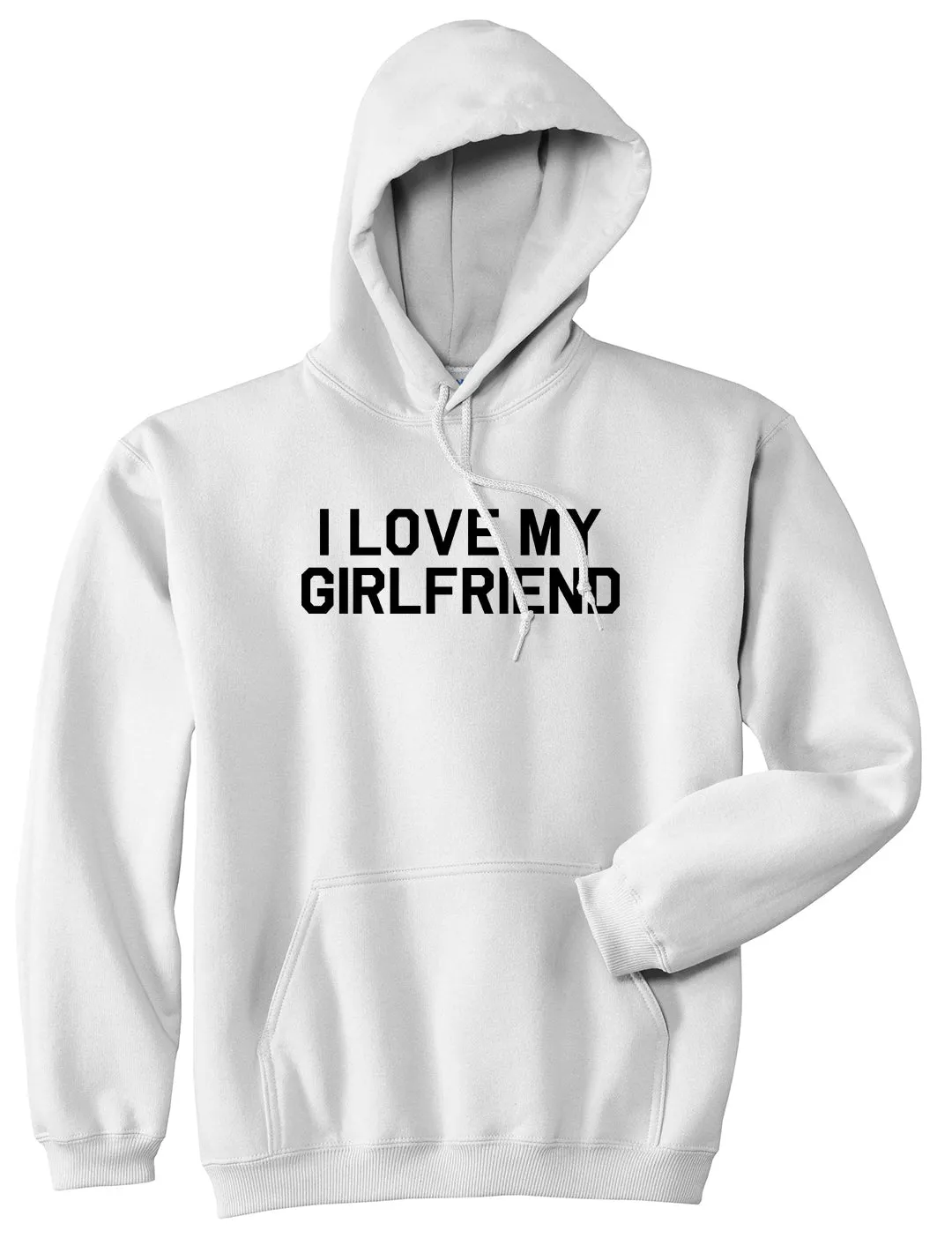 I Love My Girlfriend Gift Mens Pullover Hoodie